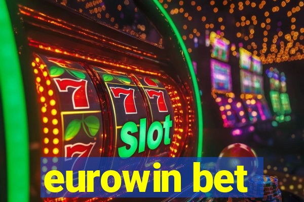 eurowin bet